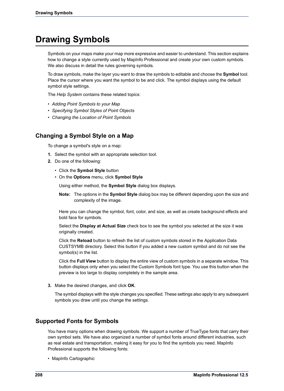 Drawing symbols, Changing a symbol style on a map, Supported fonts for symbols | Pitney Bowes MapInfo Professional User Manual | Page 208 / 540