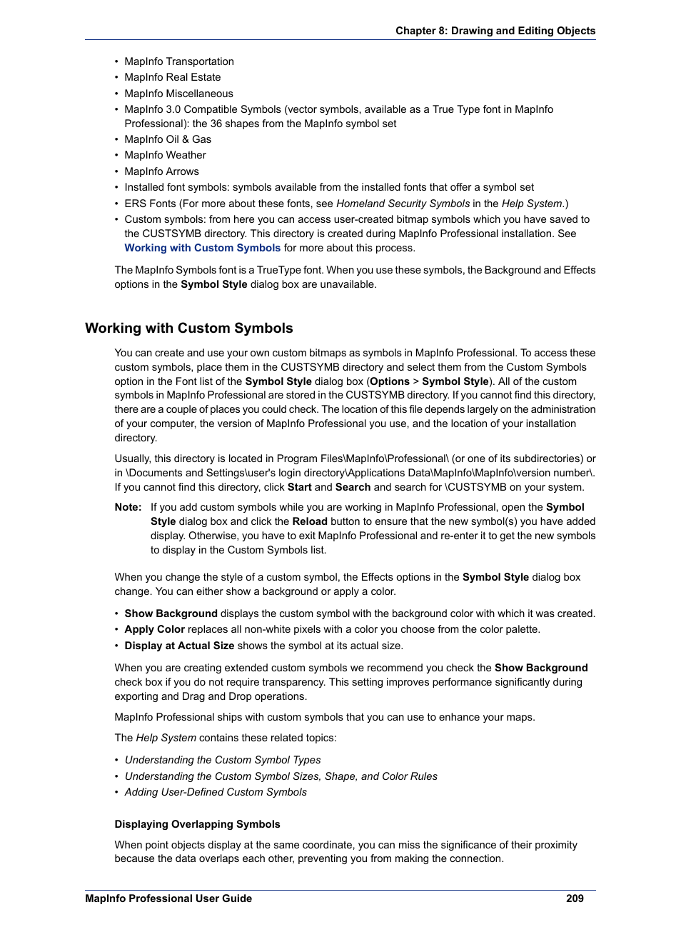 Working with custom symbols | Pitney Bowes MapInfo Professional User Manual | Page 209 / 540