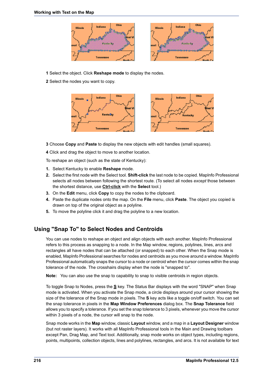 Using "snap to" to select nodes and centroids | Pitney Bowes MapInfo Professional User Manual | Page 216 / 540