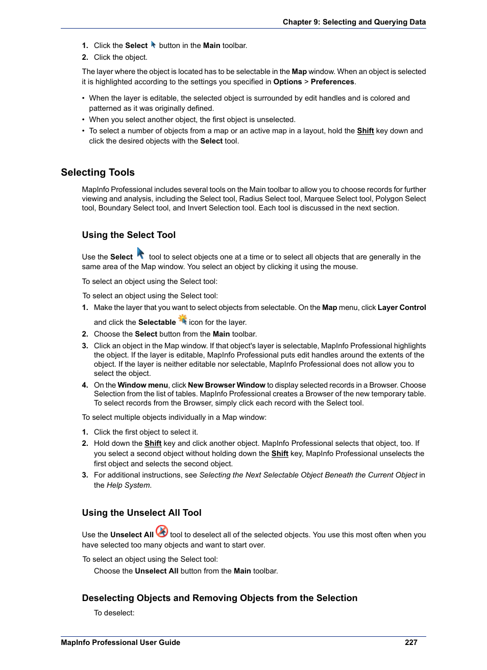 Selecting tools, Using the select tool, Using the unselect all tool | Pitney Bowes MapInfo Professional User Manual | Page 227 / 540