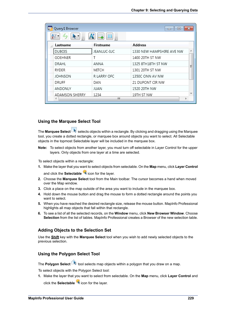 Using the marquee select tool, Adding objects to the selection set, Using the polygon select tool | Pitney Bowes MapInfo Professional User Manual | Page 229 / 540