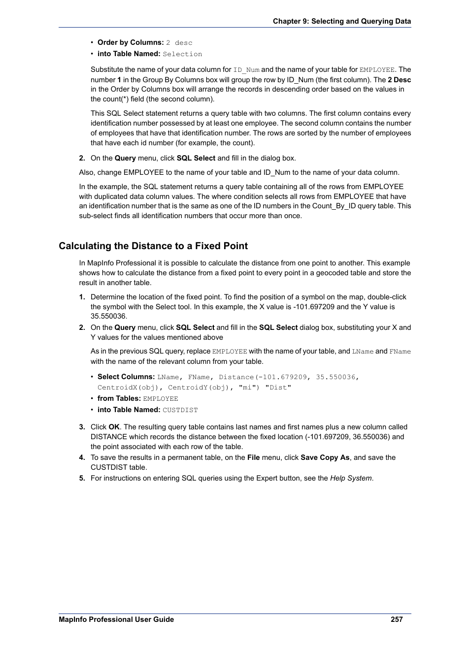 Calculating the distance to a fixed point | Pitney Bowes MapInfo Professional User Manual | Page 257 / 540
