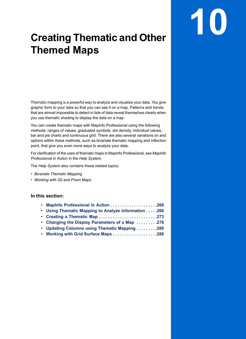Creating thematic and other themed maps | Pitney Bowes MapInfo Professional User Manual | Page 259 / 540