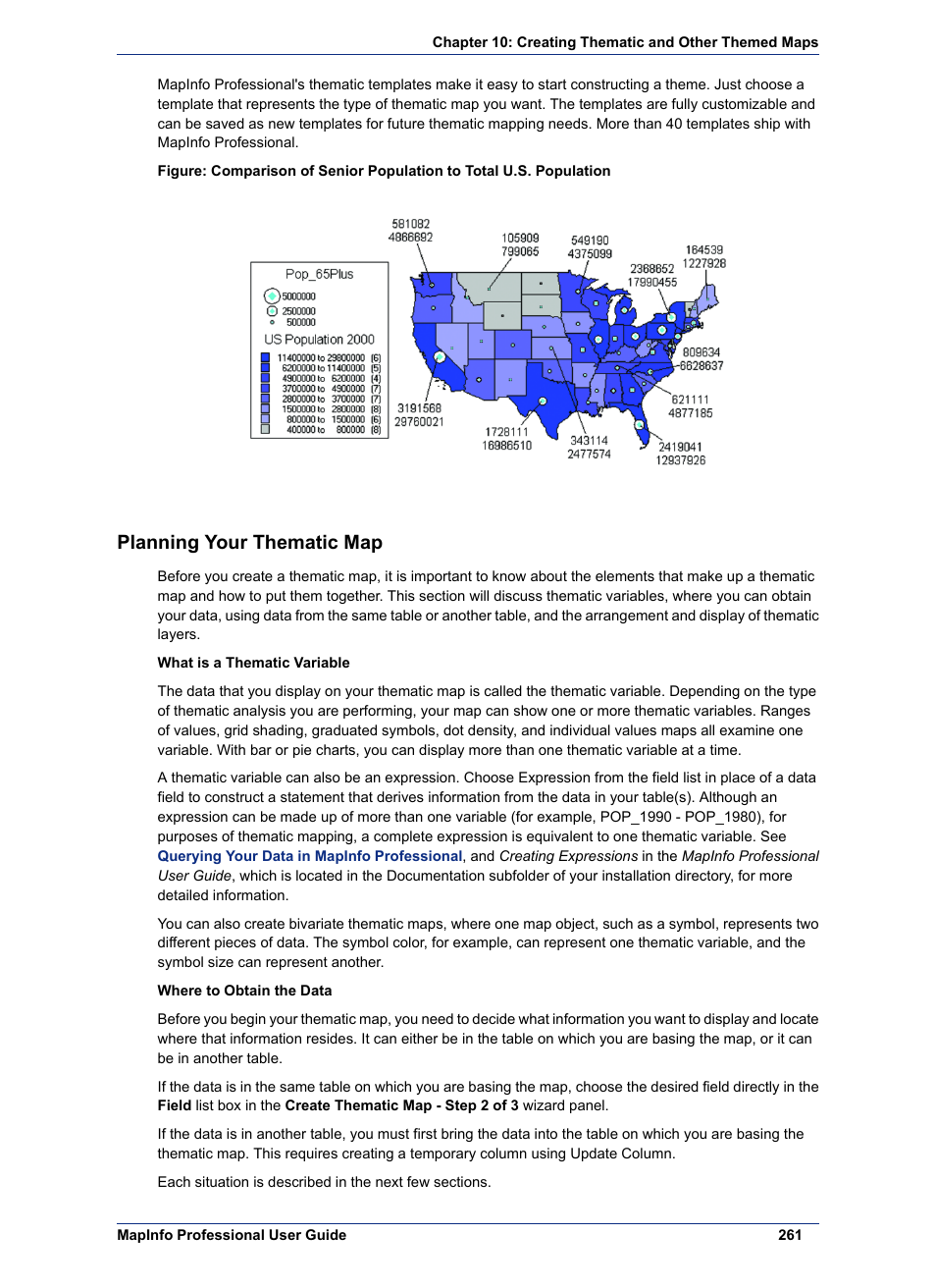 Planning your thematic map | Pitney Bowes MapInfo Professional User Manual | Page 261 / 540