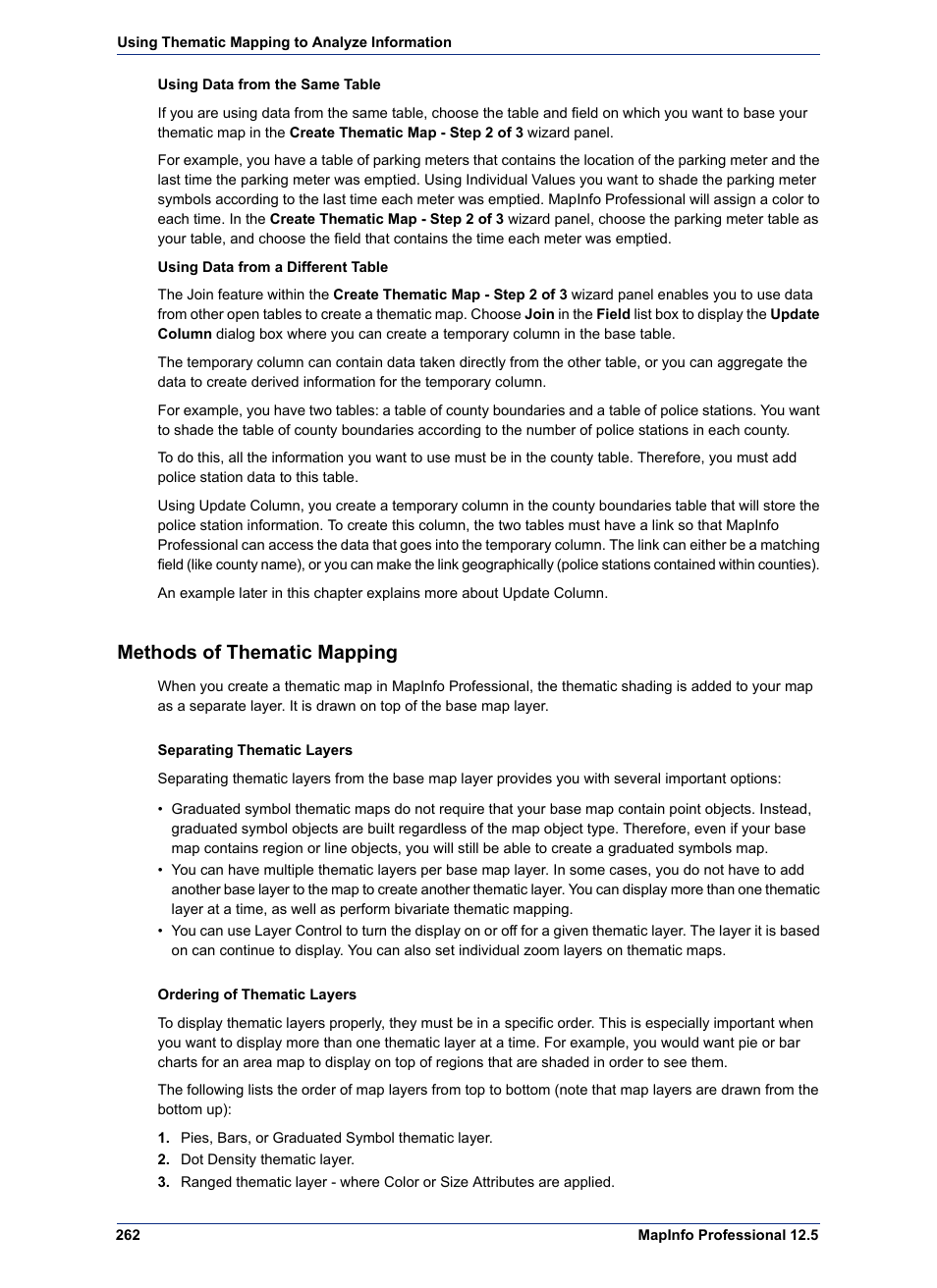 Methods of thematic mapping | Pitney Bowes MapInfo Professional User Manual | Page 262 / 540