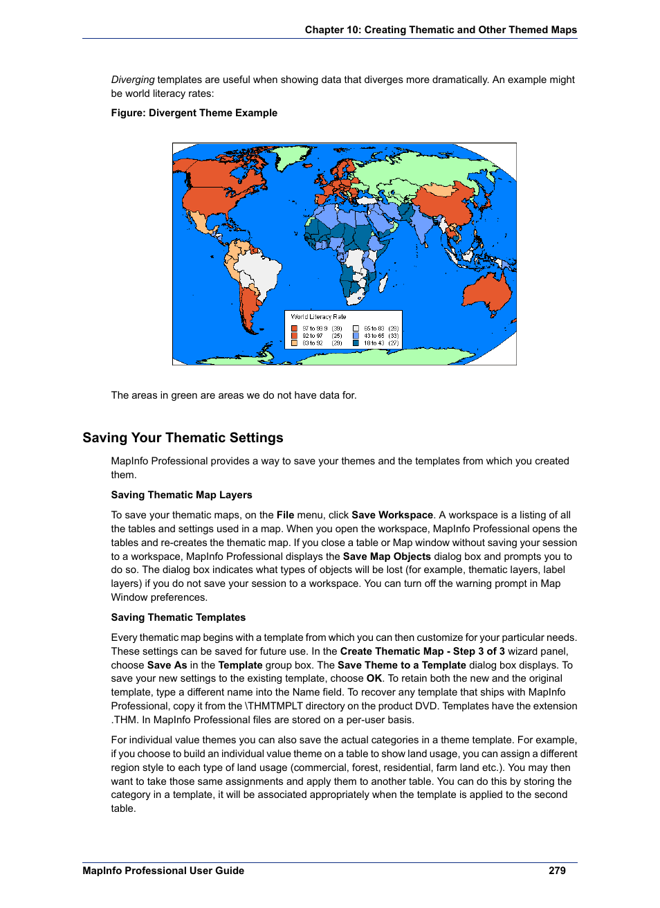 Saving your thematic settings | Pitney Bowes MapInfo Professional User Manual | Page 279 / 540