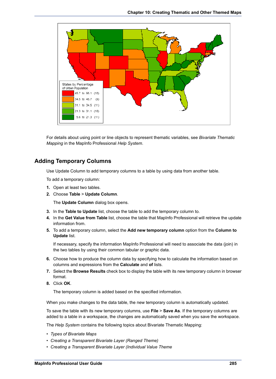 Adding temporary columns | Pitney Bowes MapInfo Professional User Manual | Page 285 / 540