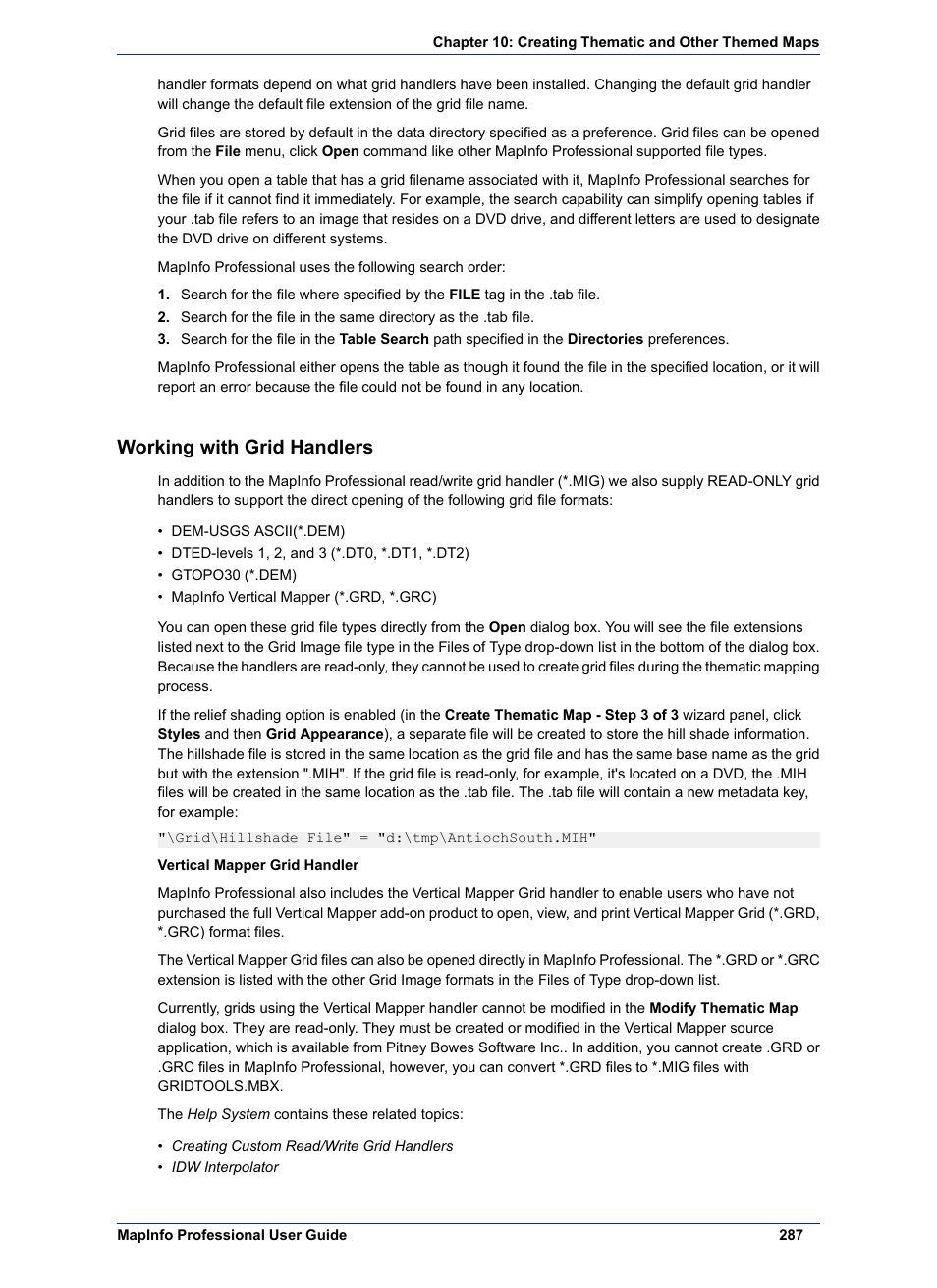 Working with grid handlers | Pitney Bowes MapInfo Professional User Manual | Page 287 / 540