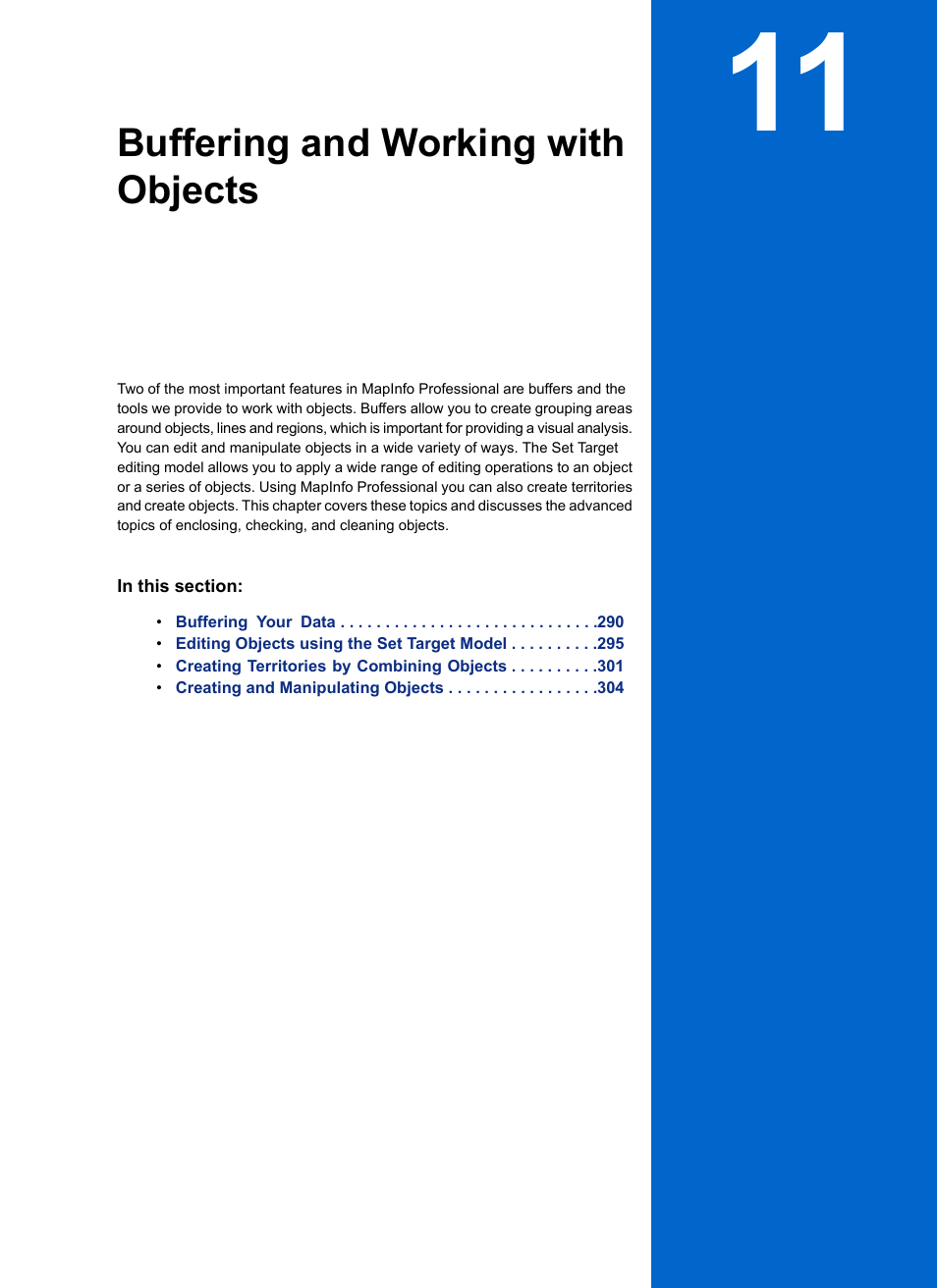 Buffering and working with objects, Chapter 11: buffering and working with objects | Pitney Bowes MapInfo Professional User Manual | Page 289 / 540