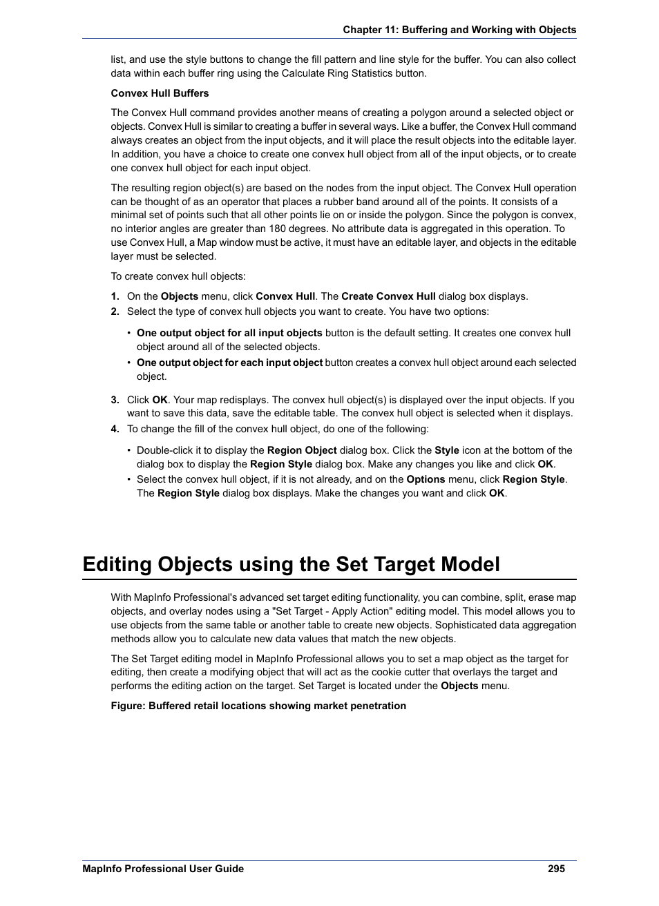 Editing objects using the set target model | Pitney Bowes MapInfo Professional User Manual | Page 295 / 540