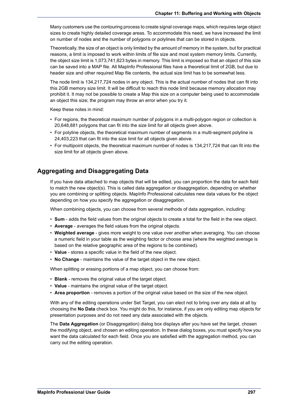 Aggregating and disaggregating data | Pitney Bowes MapInfo Professional User Manual | Page 297 / 540