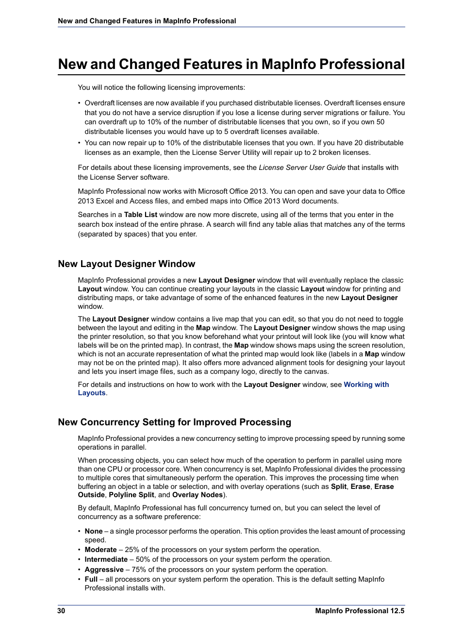 New and changed features in mapinfo professional, New layout designer window, New concurrency setting for improved processing | Pitney Bowes MapInfo Professional User Manual | Page 30 / 540