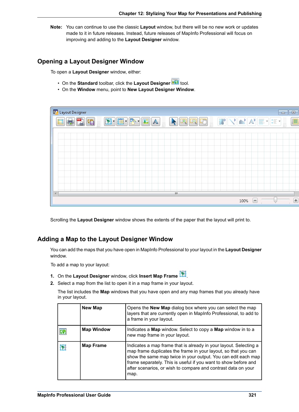 Opening a layout designer window, Adding a map to the layout designer window | Pitney Bowes MapInfo Professional User Manual | Page 321 / 540