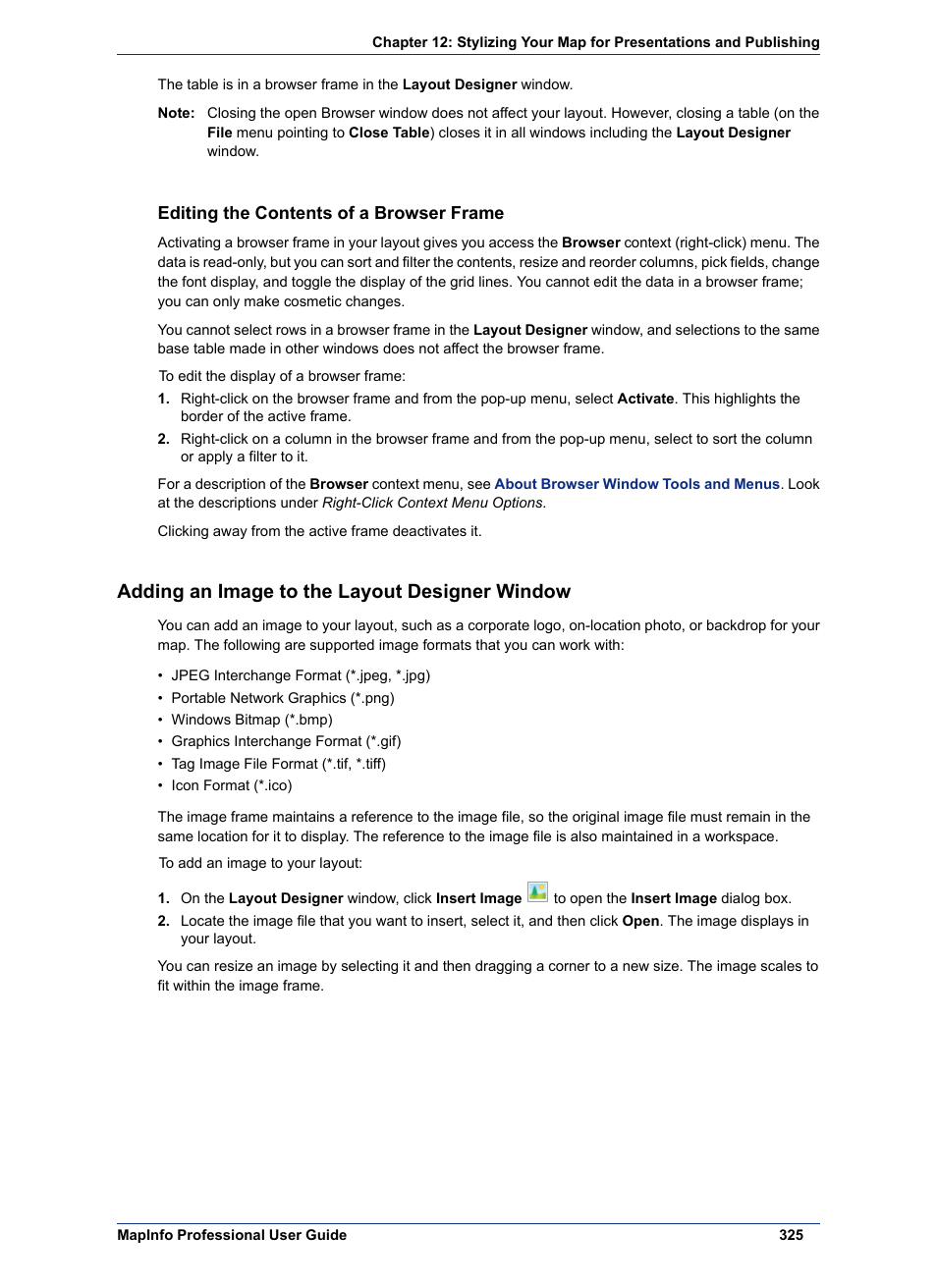 Editing the contents of a browser frame, Adding an image to the layout designer window | Pitney Bowes MapInfo Professional User Manual | Page 325 / 540