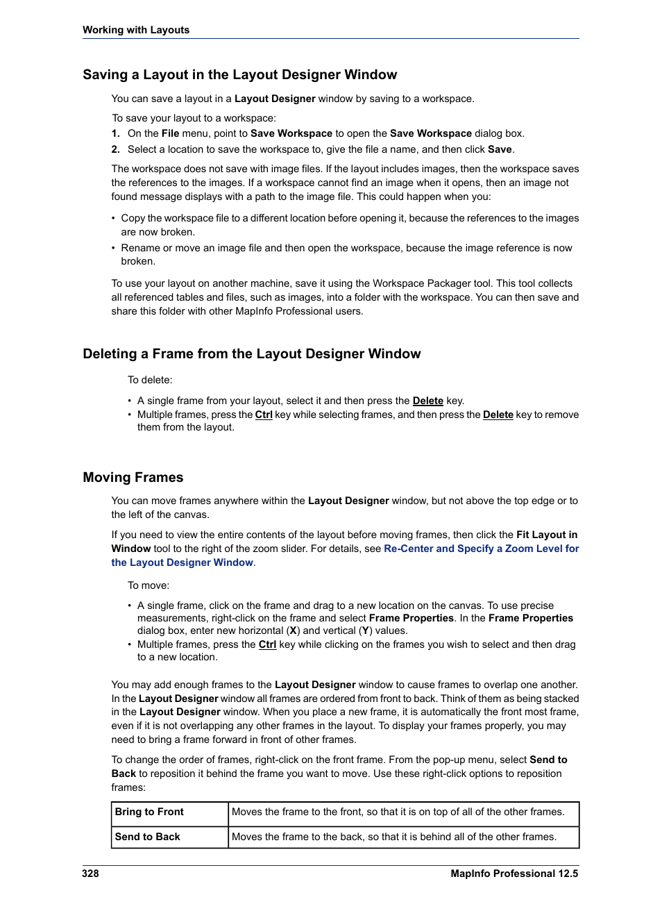 Saving a layout in the layout designer window, Deleting a frame from the layout designer window, Moving frames | Pitney Bowes MapInfo Professional User Manual | Page 328 / 540