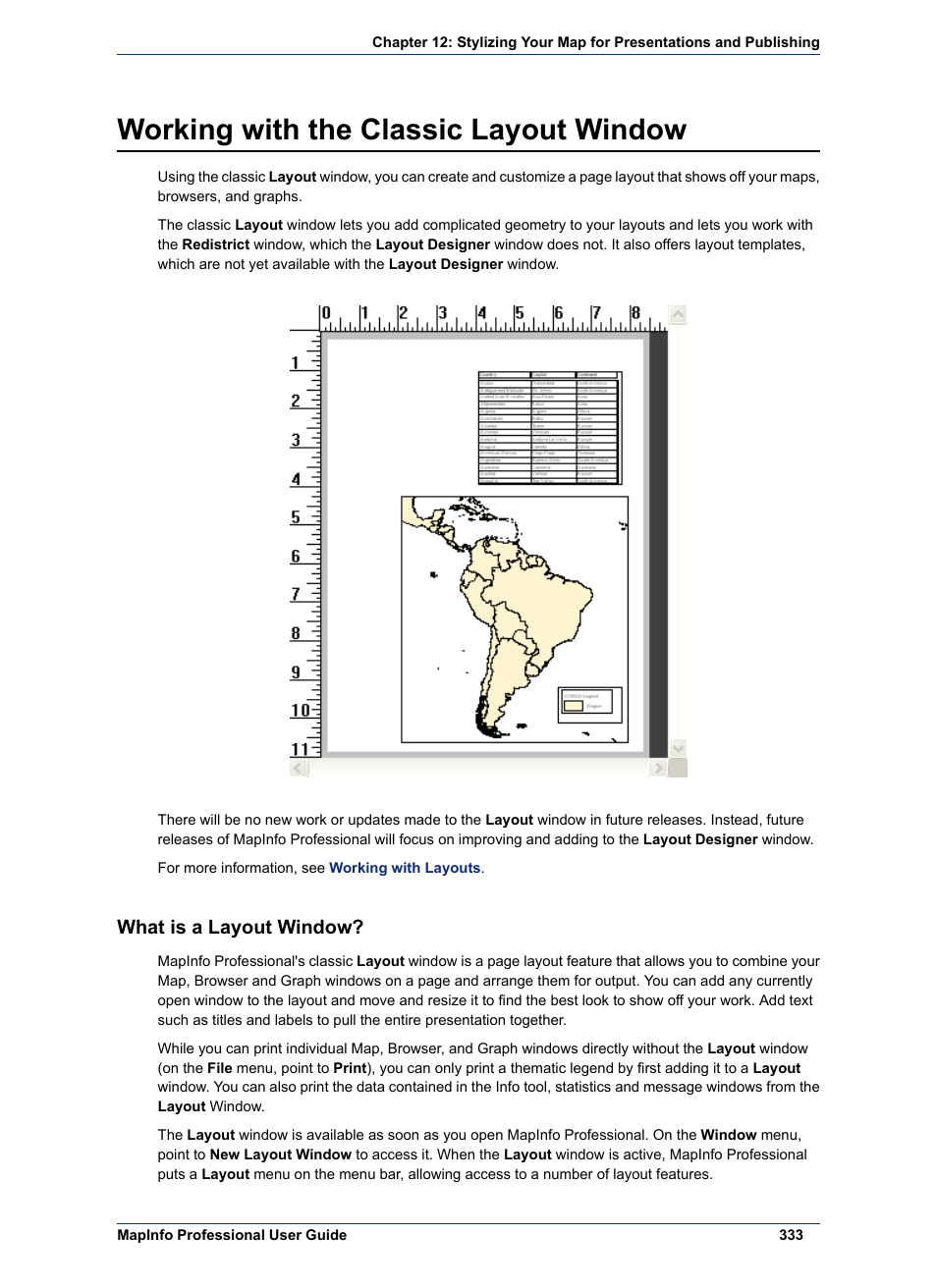 Working with the classic layout window, What is a layout window | Pitney Bowes MapInfo Professional User Manual | Page 333 / 540