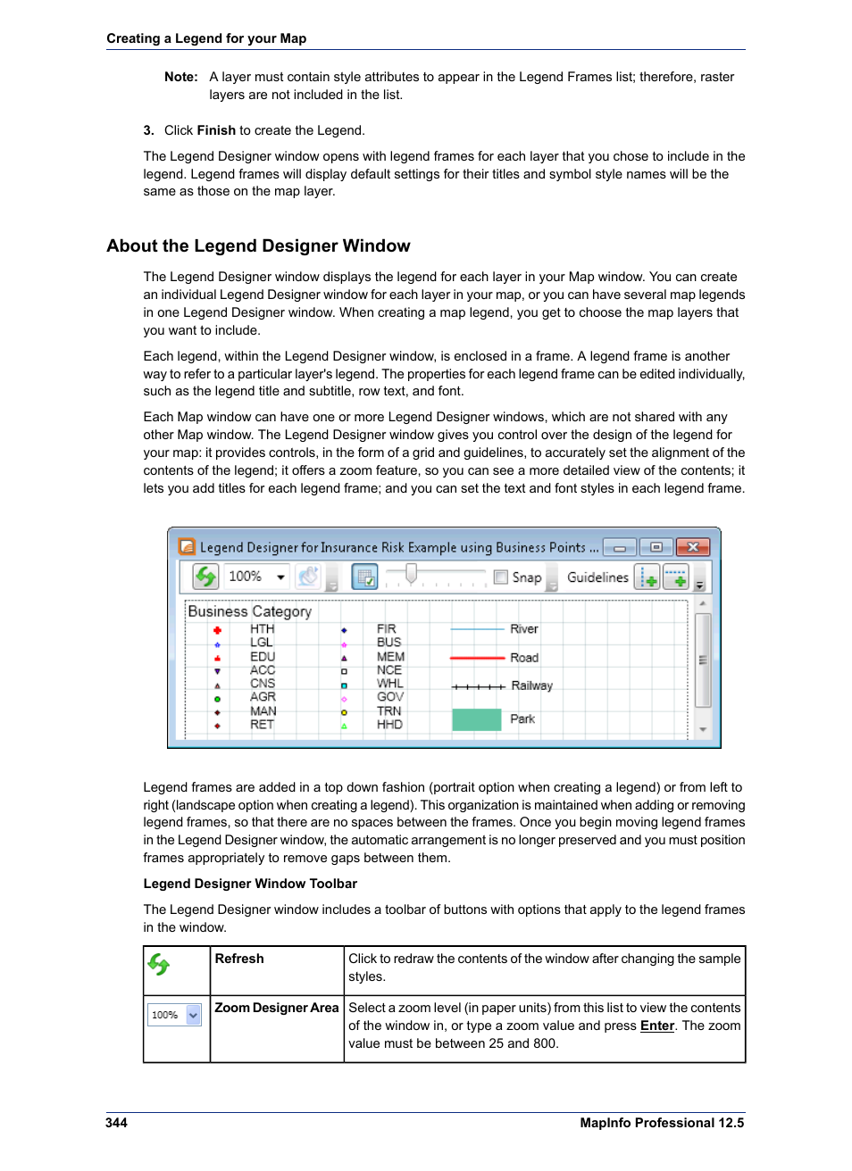 About the legend designer window, About the, Legend designer window | Pitney Bowes MapInfo Professional User Manual | Page 344 / 540