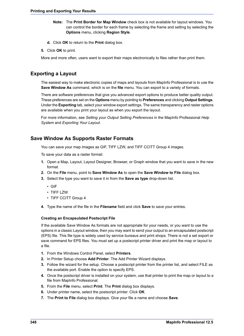 Exporting a layout, Save window as supports raster formats | Pitney Bowes MapInfo Professional User Manual | Page 348 / 540