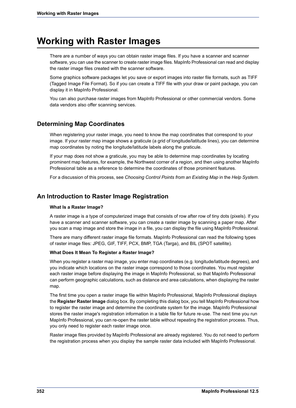 Working with raster images, Determining map coordinates, An introduction to raster image registration | Pitney Bowes MapInfo Professional User Manual | Page 352 / 540