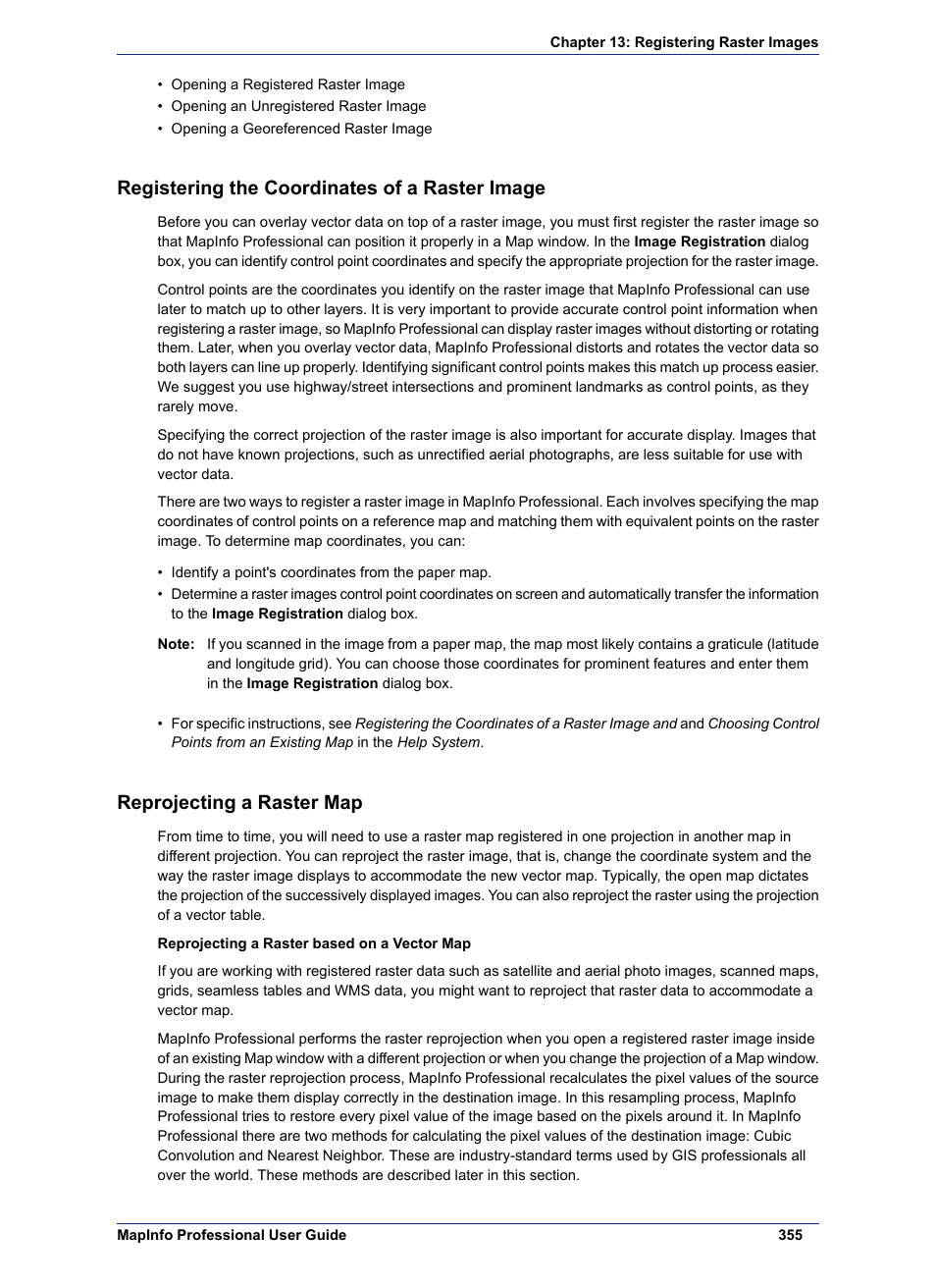 Registering the coordinates of a raster image, Reprojecting a raster map | Pitney Bowes MapInfo Professional User Manual | Page 355 / 540