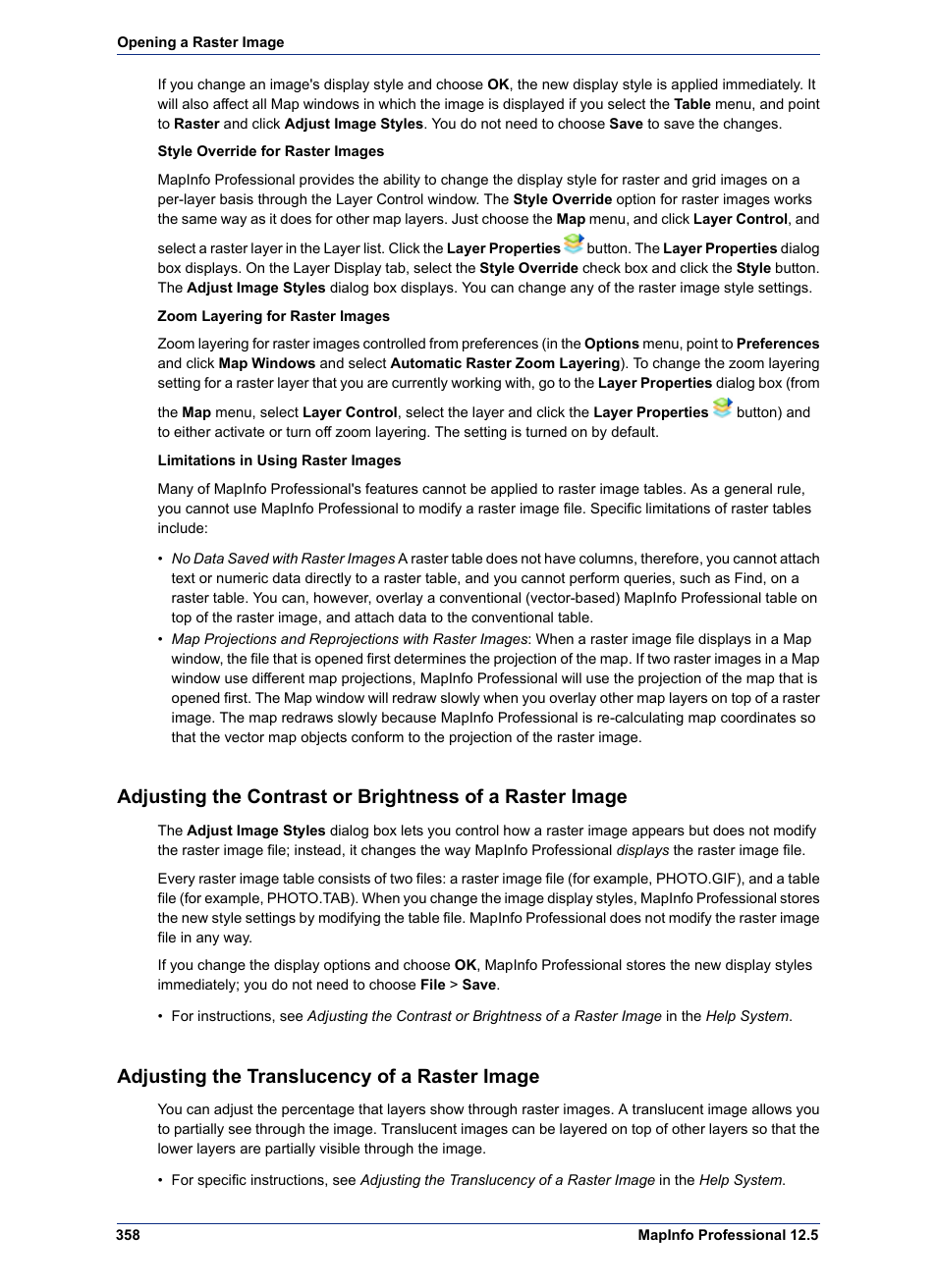 Adjusting the translucency of a raster image | Pitney Bowes MapInfo Professional User Manual | Page 358 / 540