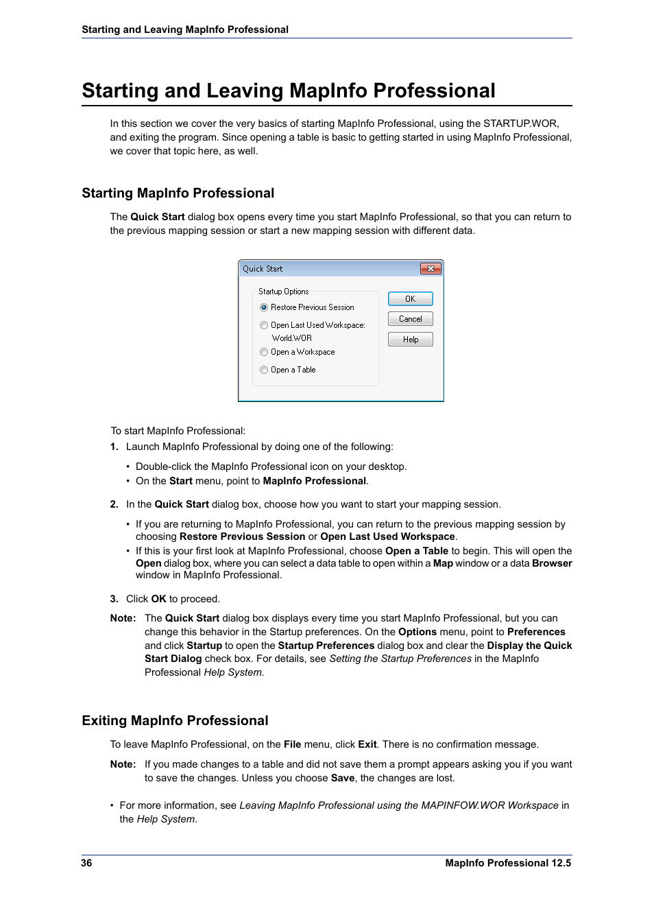 Starting and leaving mapinfo professional, Starting mapinfo professional, Exiting mapinfo professional | Starting and leaving mapinfo, Professional | Pitney Bowes MapInfo Professional User Manual | Page 36 / 540