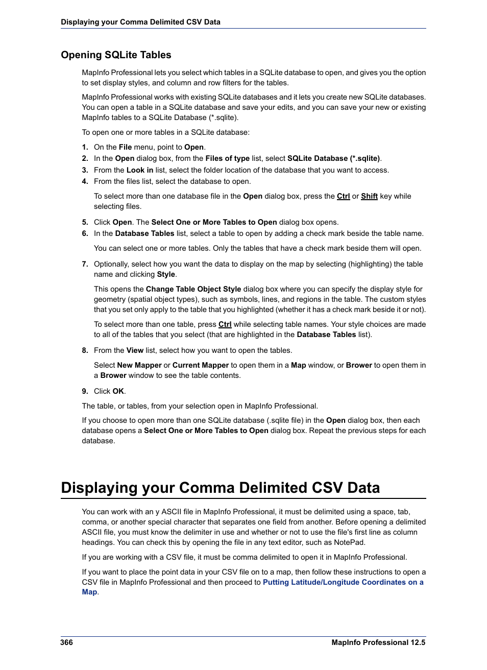 Opening sqlite tables, Displaying your comma delimited csv data | Pitney Bowes MapInfo Professional User Manual | Page 366 / 540