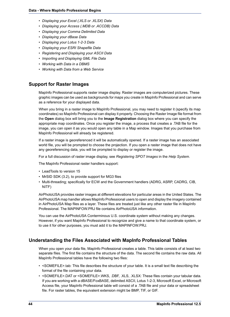 Support for raster images, Tables | Pitney Bowes MapInfo Professional User Manual | Page 44 / 540