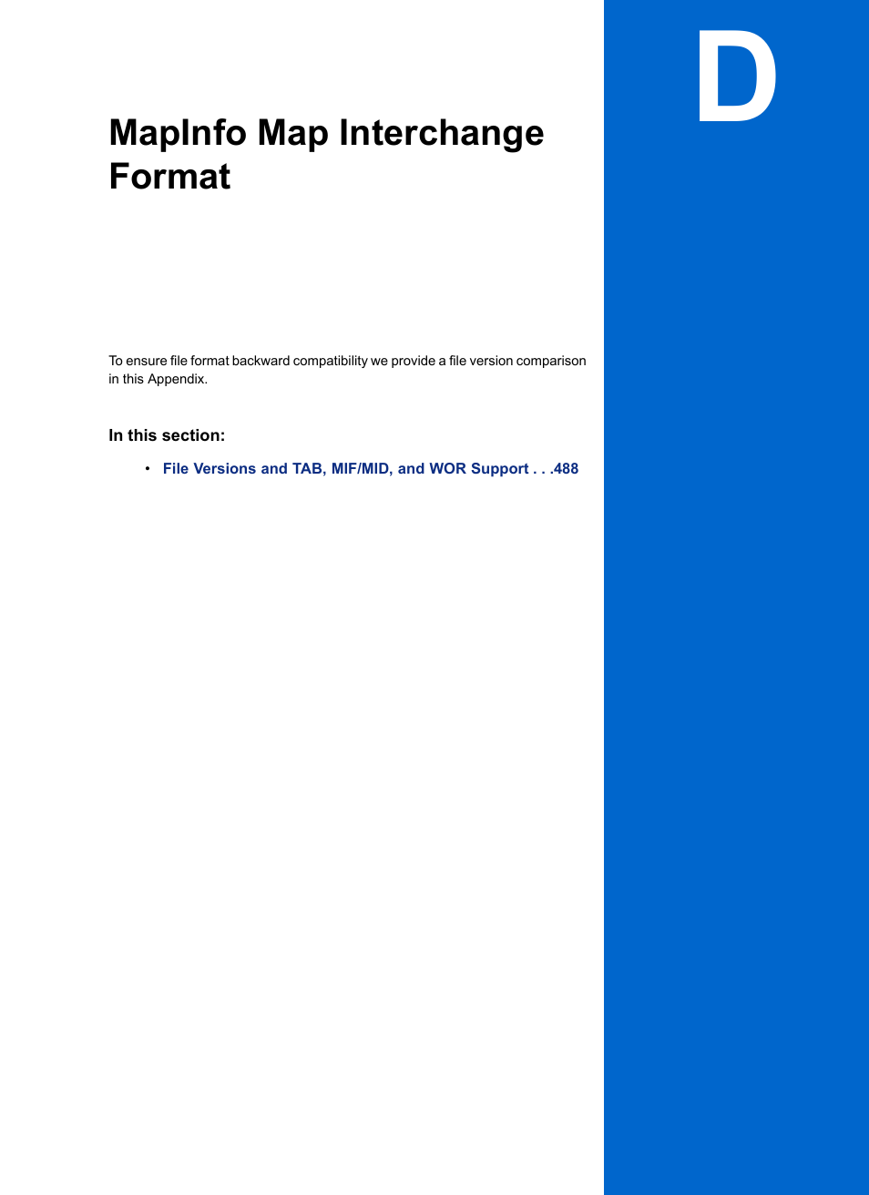Mapinfo map interchange format, Appendix d: mapinfo map interchange format | Pitney Bowes MapInfo Professional User Manual | Page 487 / 540