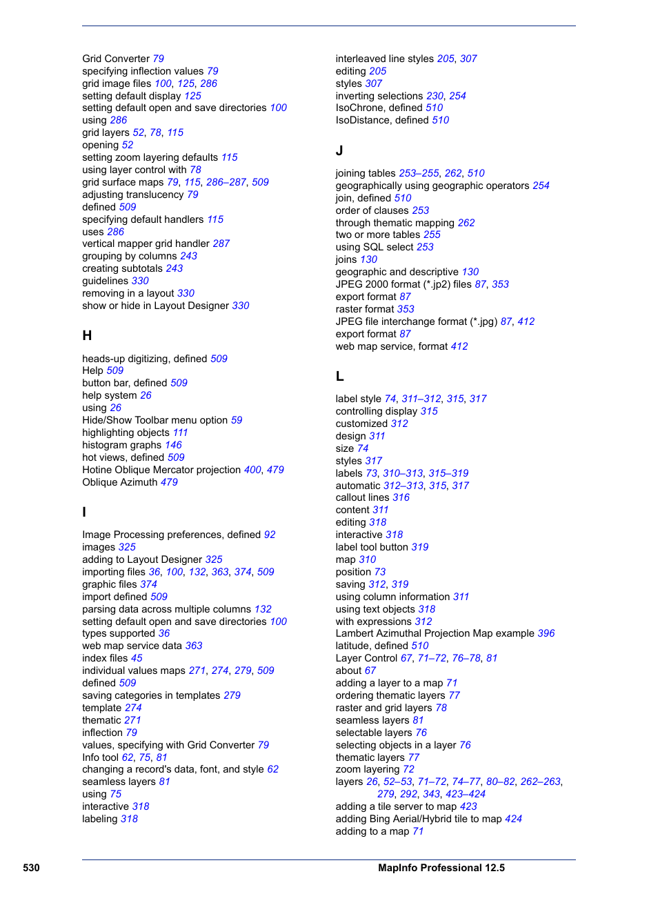 Pitney Bowes MapInfo Professional User Manual | Page 530 / 540