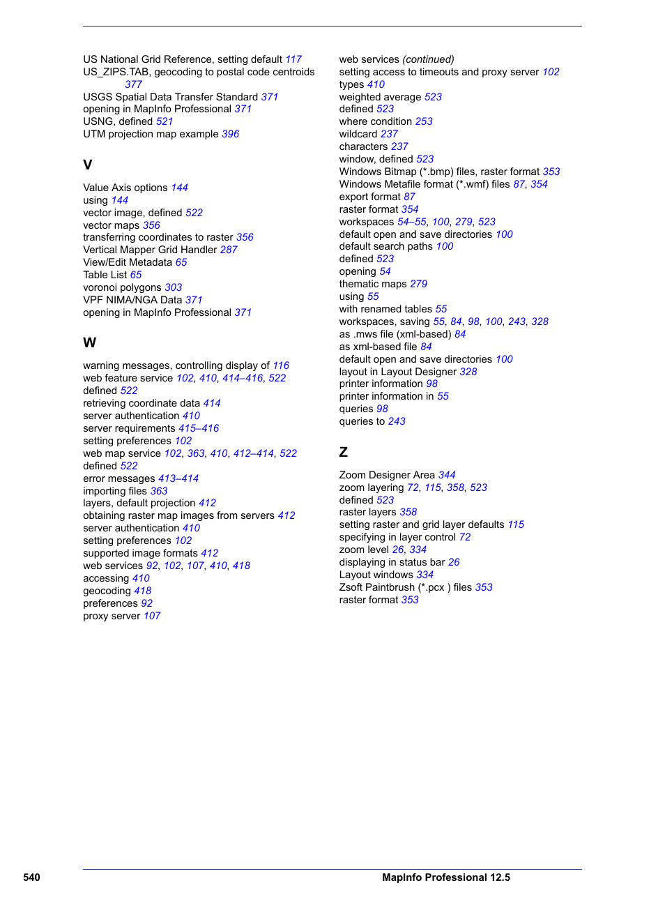 Pitney Bowes MapInfo Professional User Manual | Page 540 / 540