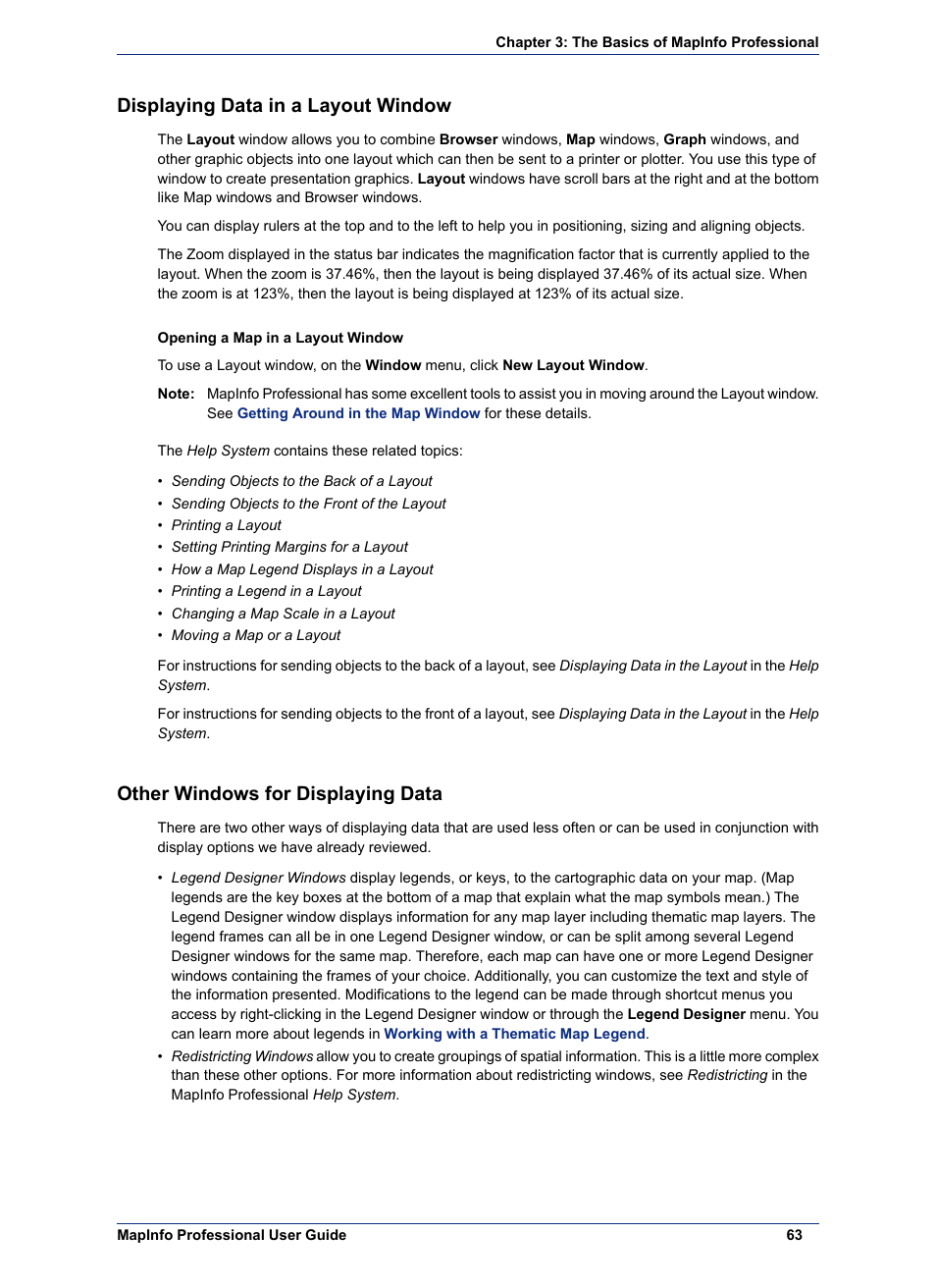 Displaying data in a layout window, Other windows for displaying data, Displaying data in a layout | Window | Pitney Bowes MapInfo Professional User Manual | Page 63 / 540