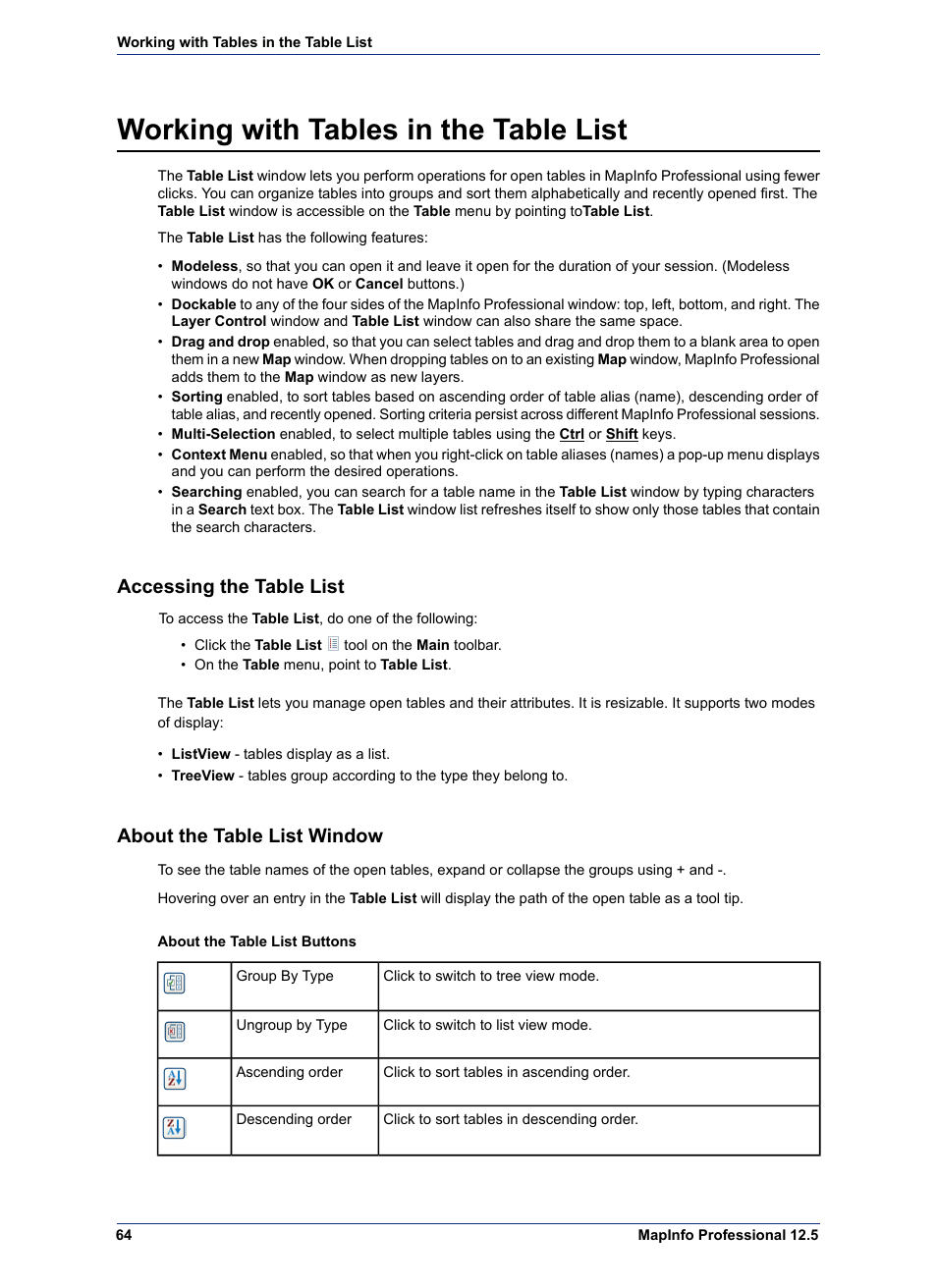 Working with tables in the table list, Accessing the table list, About the table list window | Pitney Bowes MapInfo Professional User Manual | Page 64 / 540