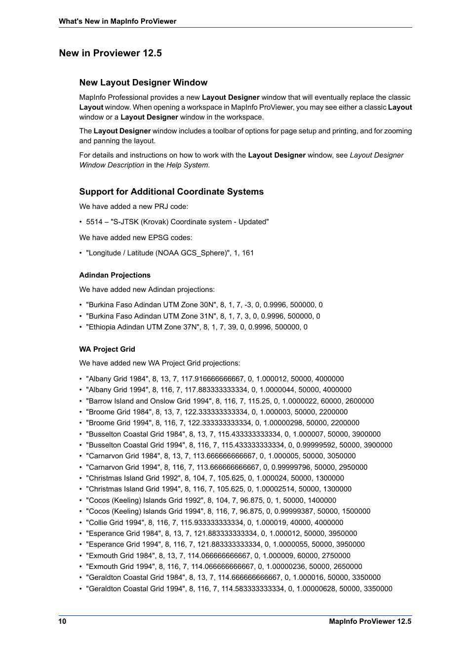 New in proviewer 12.5, New layout designer window, Support for additional coordinate systems | Pitney Bowes MapInfo ProViewer User Manual | Page 10 / 26