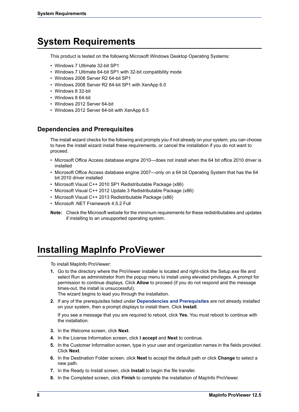 System requirements, Dependencies and prerequisites, Installing mapinfo proviewer | Pitney Bowes MapInfo ProViewer User Manual | Page 8 / 26