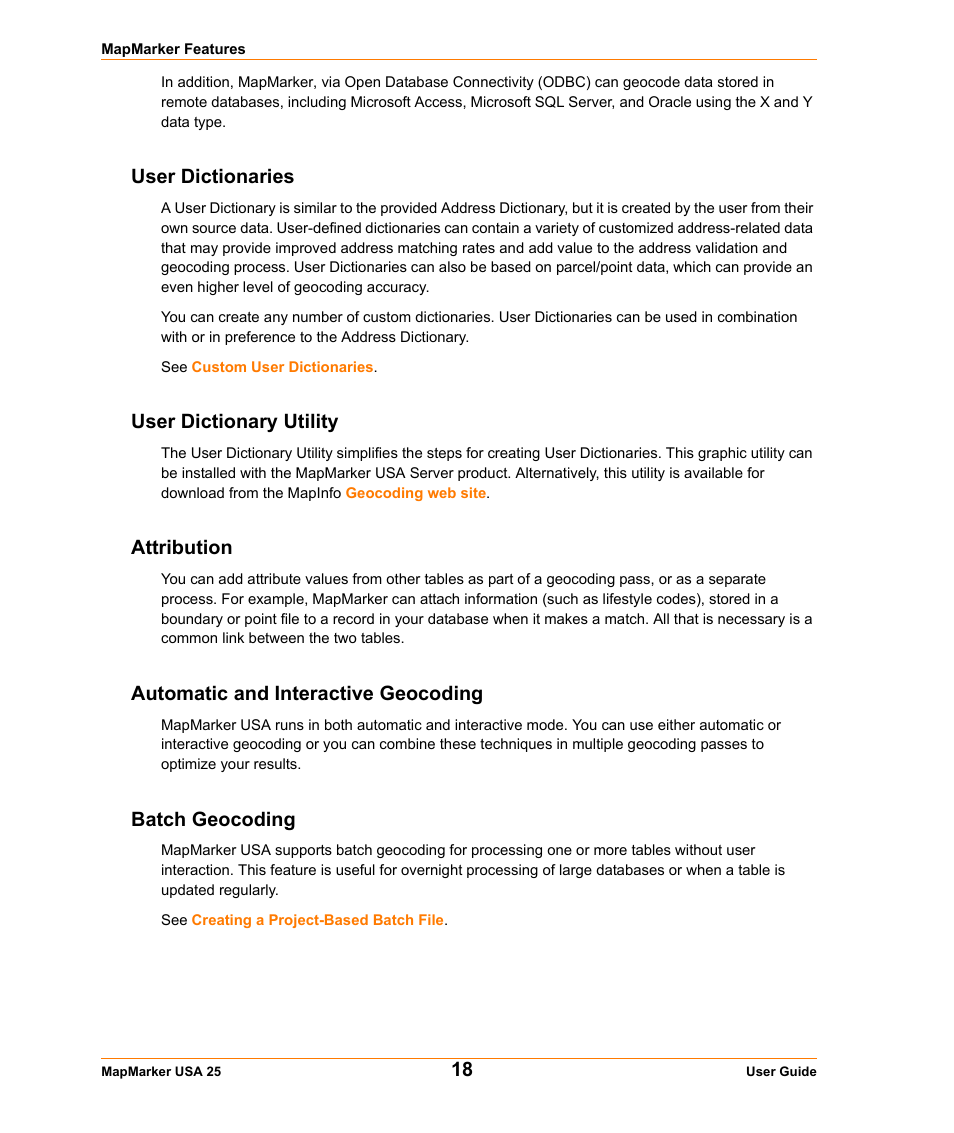 User dictionaries, User dictionary utility, Attribution | Automatic and interactive geocoding, Batch geocoding | Pitney Bowes MapMarker USA User Manual | Page 18 / 334