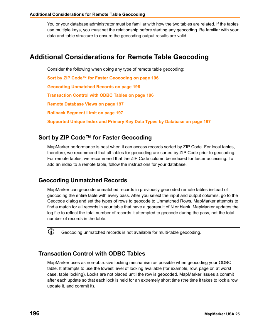 Sort by zip code™ for faster geocoding, Geocoding unmatched records, Transaction control with odbc tables | Pitney Bowes MapMarker USA User Manual | Page 196 / 334