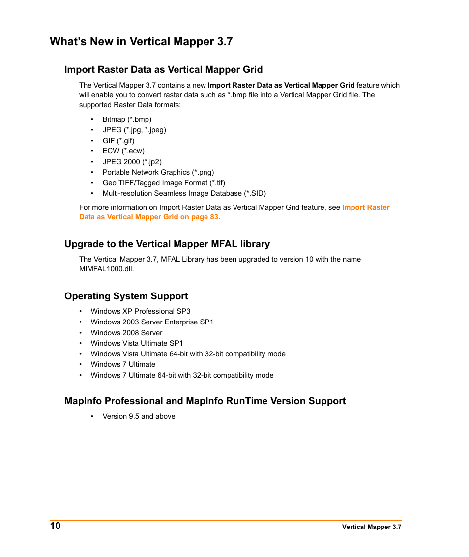 What’s new in vertical mapper 3.7, Import raster data as vertical mapper grid, Upgrade to the vertical mapper mfal library | Operating system support | Pitney Bowes MapInfo Vertical Mapper User Manual | Page 10 / 213