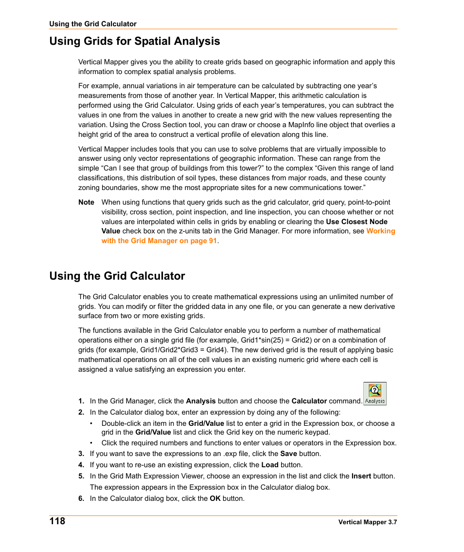 Using grids for spatial analysis, Using the grid calculator, Using | Pitney Bowes MapInfo Vertical Mapper User Manual | Page 120 / 213
