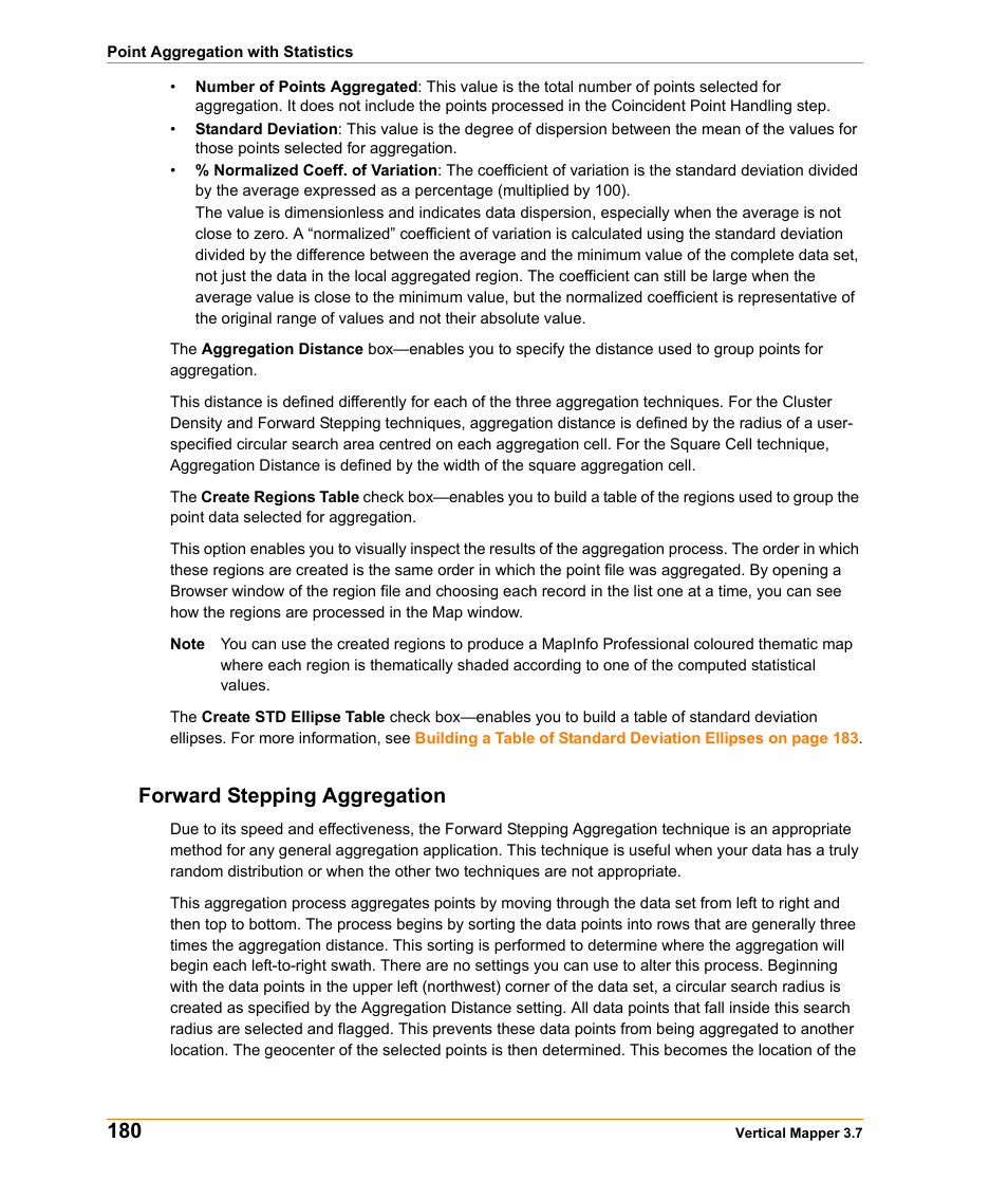 Forward stepping aggregation | Pitney Bowes MapInfo Vertical Mapper User Manual | Page 182 / 213