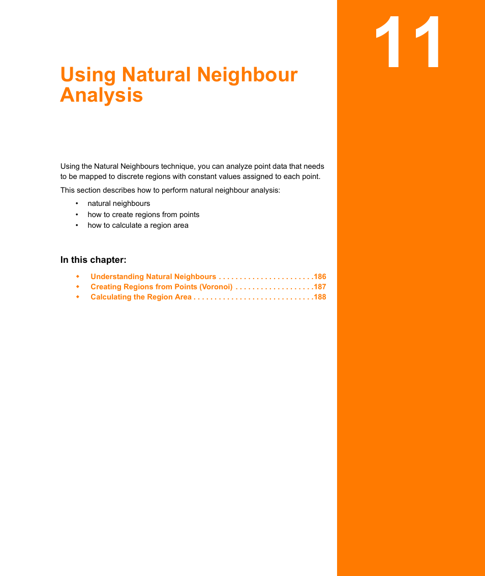 Using natural neighbour analysis, Chapter 11: using natural neighbour analysis | Pitney Bowes MapInfo Vertical Mapper User Manual | Page 187 / 213