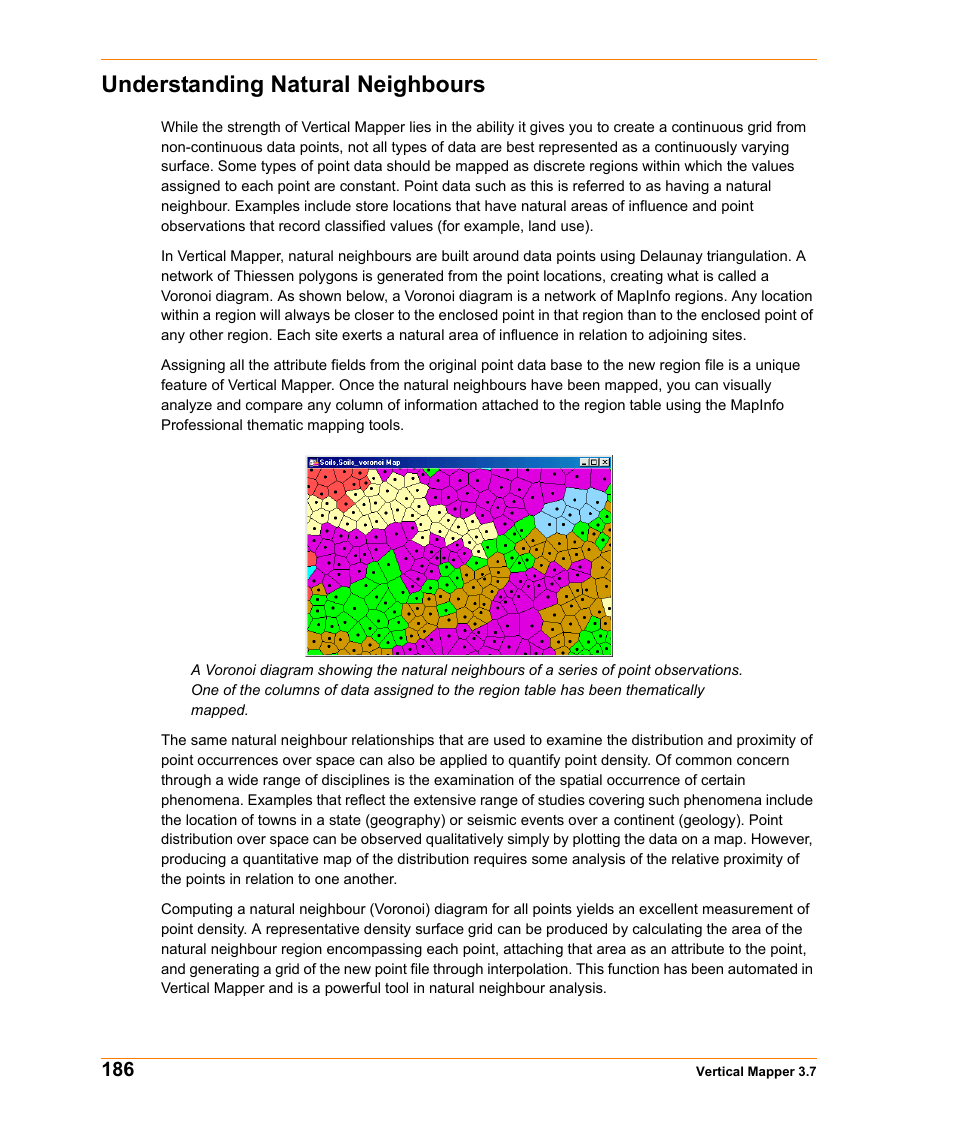 Understanding natural neighbours | Pitney Bowes MapInfo Vertical Mapper User Manual | Page 188 / 213