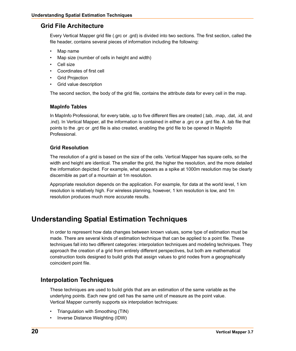 Grid file architecture, Understanding spatial estimation techniques, Interpolation techniques | Pitney Bowes MapInfo Vertical Mapper User Manual | Page 22 / 213