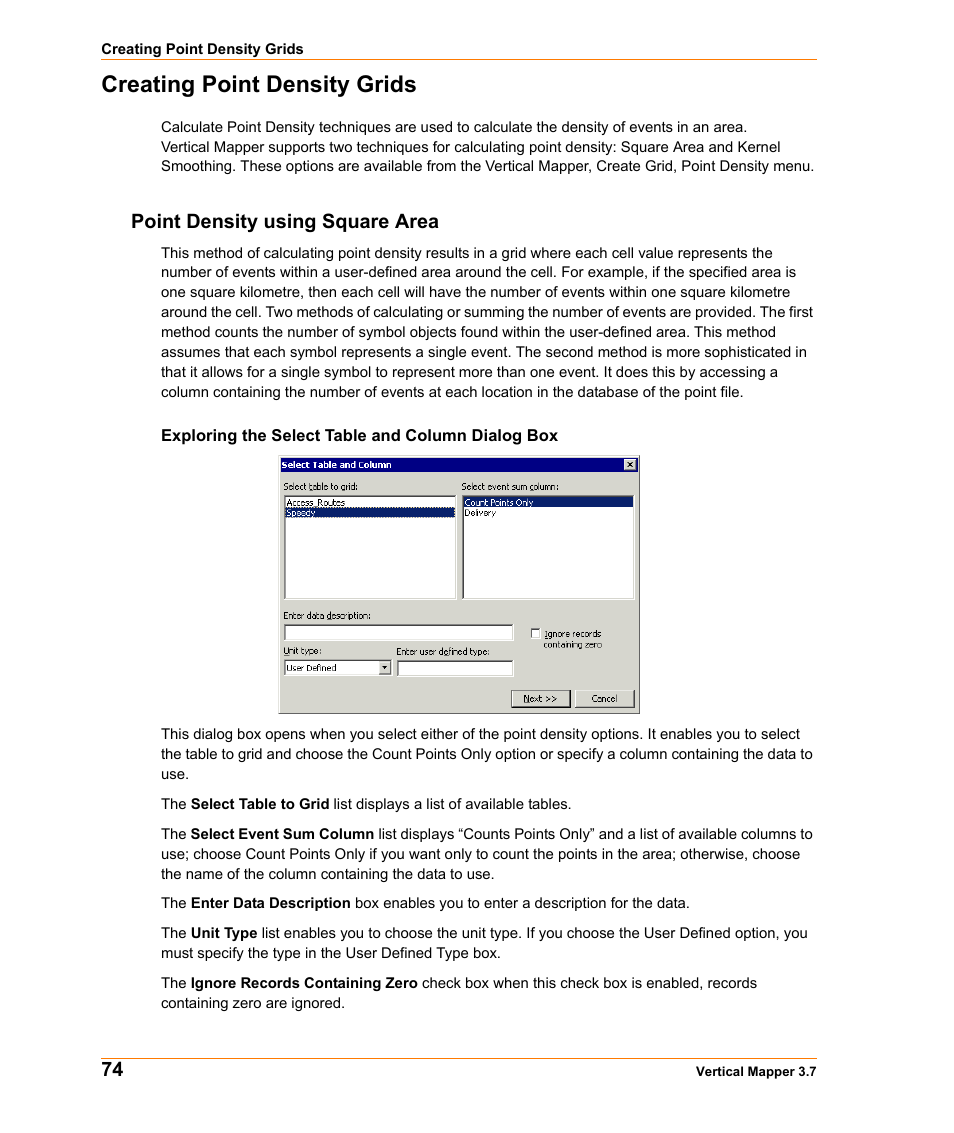 Creating point density grids, Point density using square area | Pitney Bowes MapInfo Vertical Mapper User Manual | Page 76 / 213