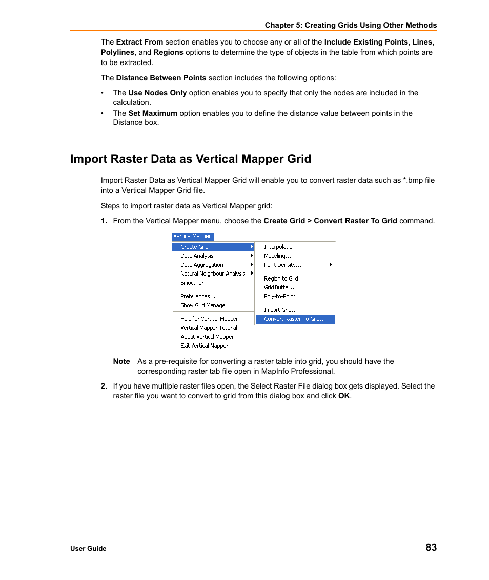 Import raster data as vertical mapper grid, Import raster | Pitney Bowes MapInfo Vertical Mapper User Manual | Page 85 / 213