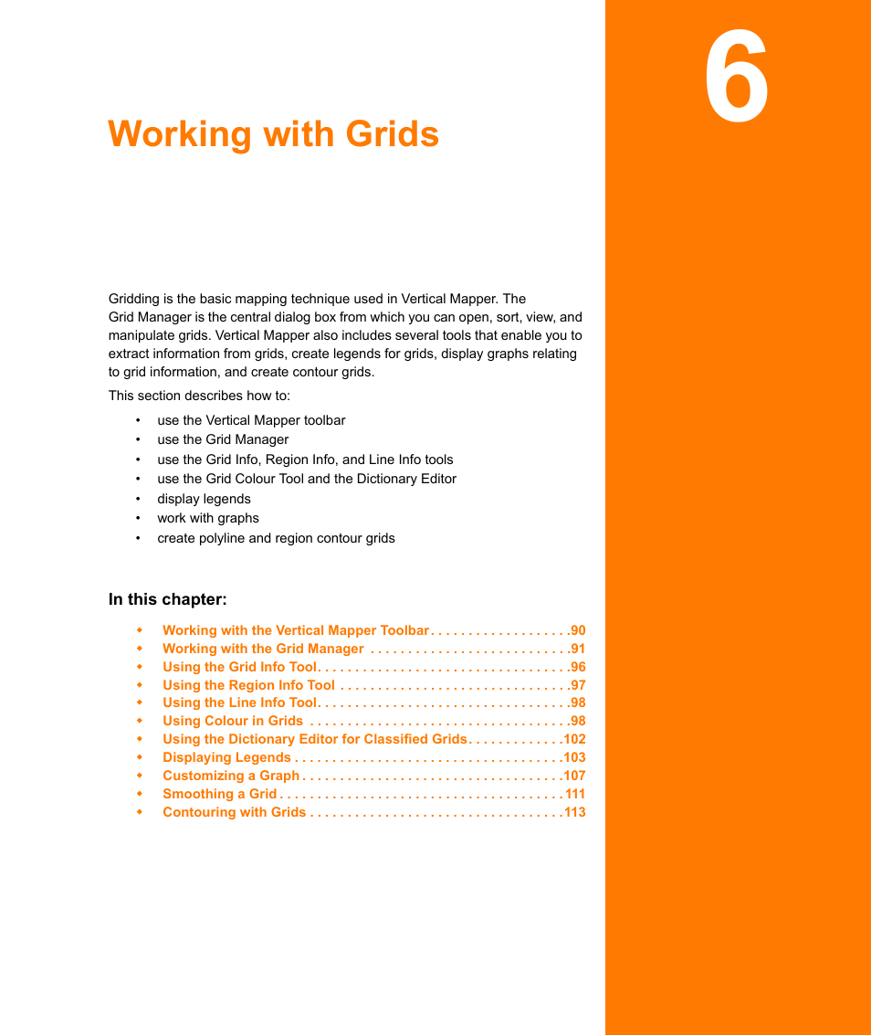 Working with grids, Chapter 6: working with grids | Pitney Bowes MapInfo Vertical Mapper User Manual | Page 91 / 213