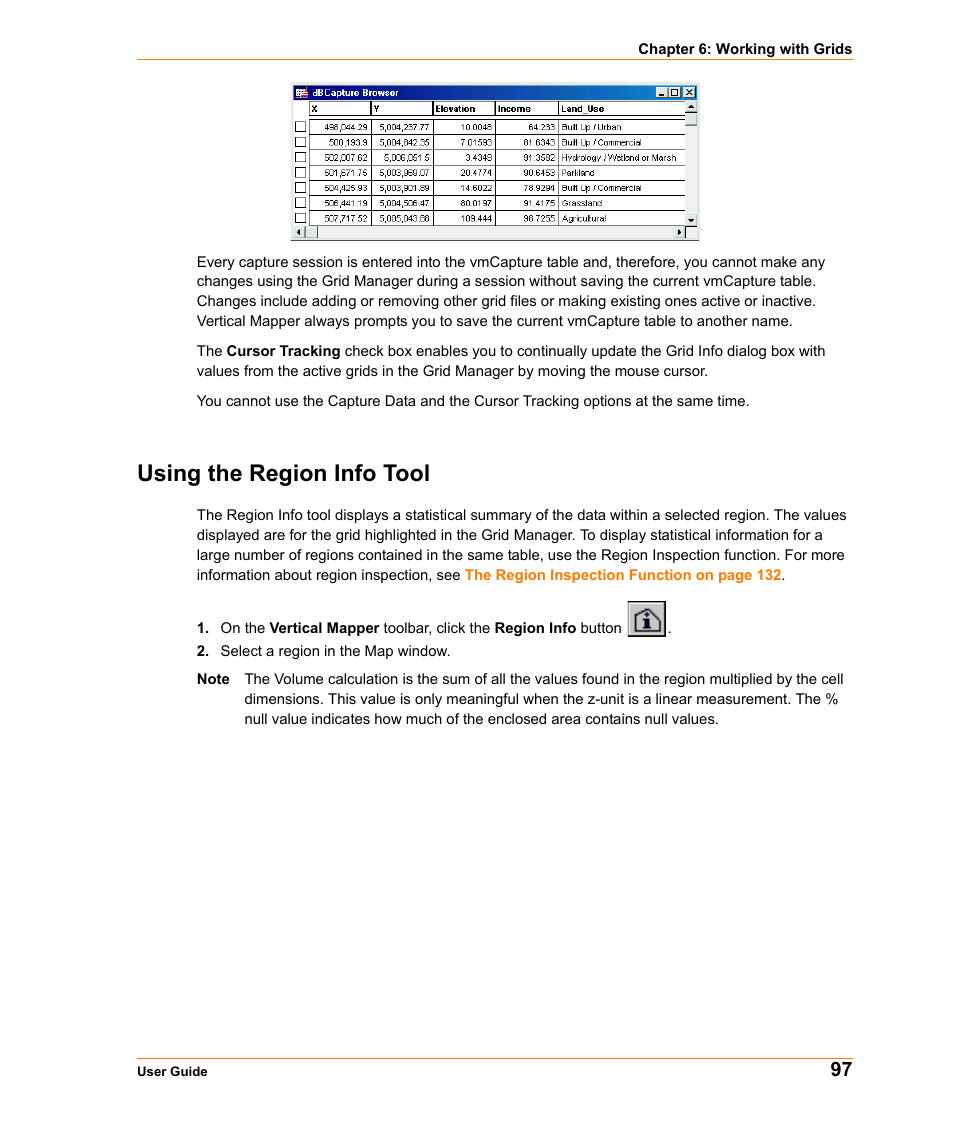 Using the region info tool, Information, see | Pitney Bowes MapInfo Vertical Mapper User Manual | Page 99 / 213