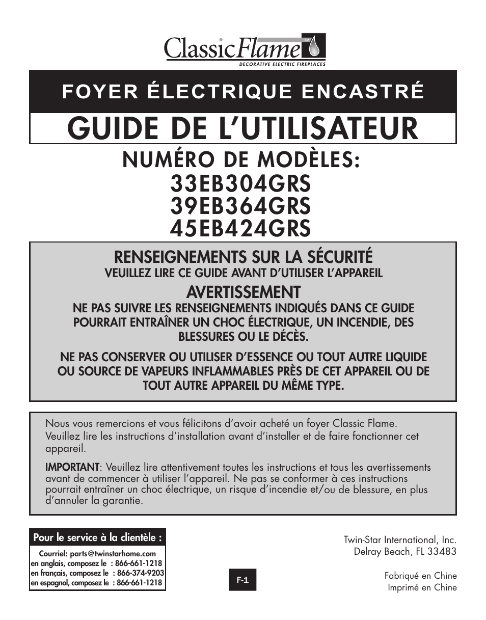 Guide de l’utilisateur, Numéro de modèles, Foyer électrique encastré | Renseignements sur la sécurité, Avertissement | ClassicFlame Built In Electric Furnace 39EB364GRS User Manual | Page 11 / 30