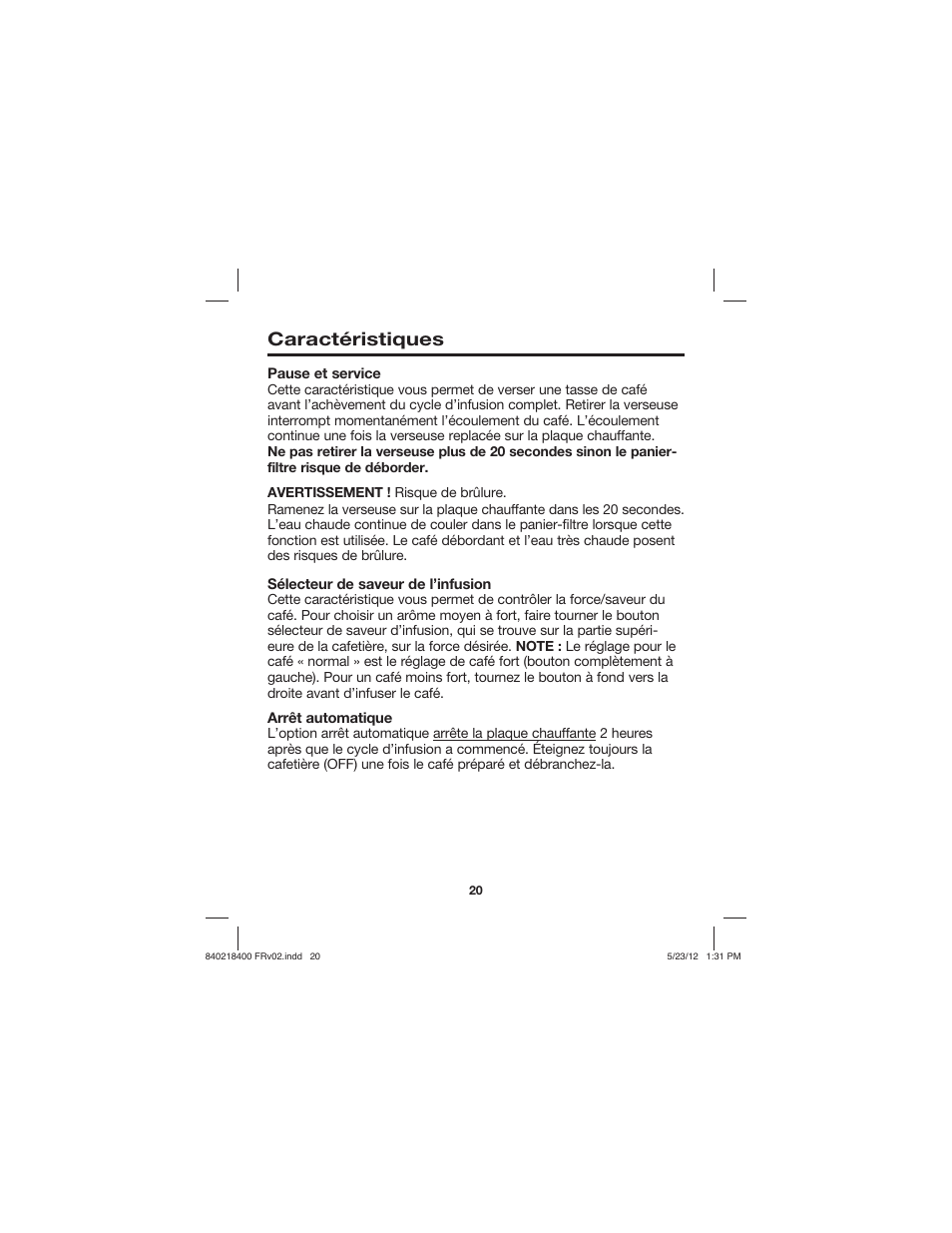 Caractéristiques | Proctor-Silex Brew Strength Selector Coffee Maker-48578 User Manual | Page 20 / 44