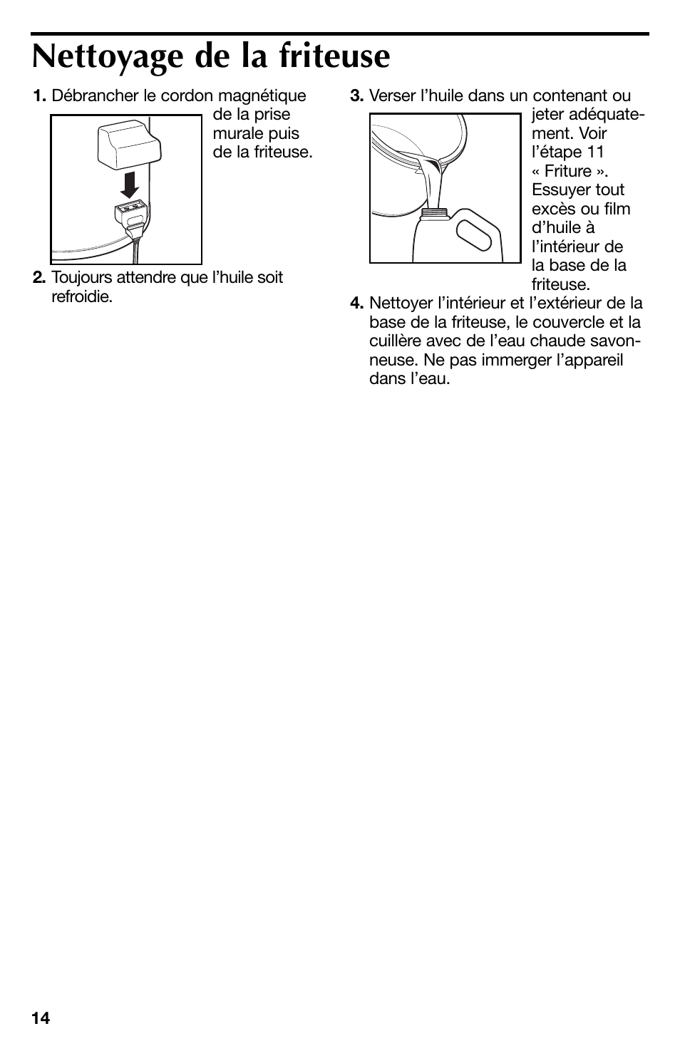 Nettoyage de la friteuse | Proctor-Silex 4 Cup Oil Capacity Deep Fryer-35017Y User Manual | Page 14 / 28